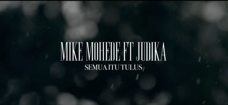 mike mohede feat. judika semua itu tulus