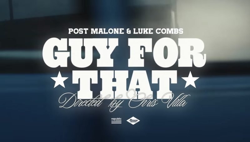 Post Malone Feat. Luke Combs Guy For That