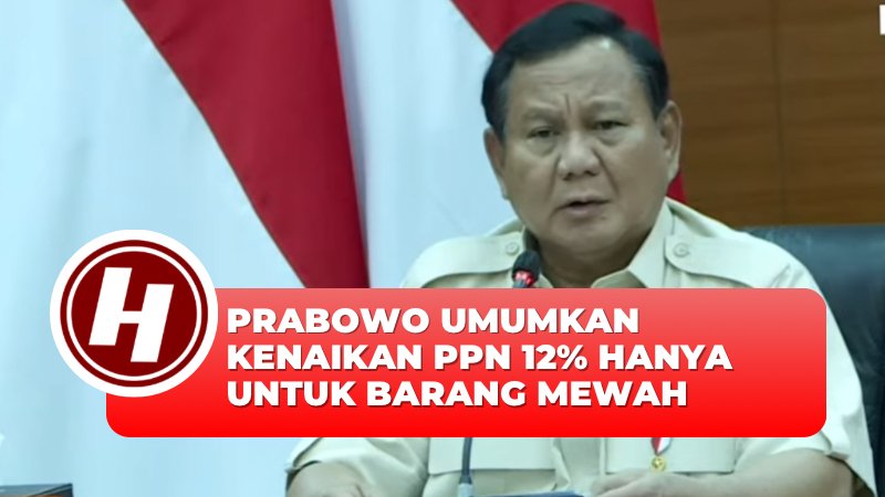 Prabowo umumkan PPN 12persen