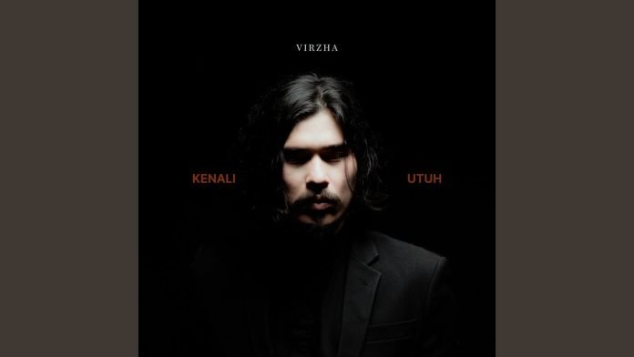Video Klip Virzha yang berjudul Kenali Utuh