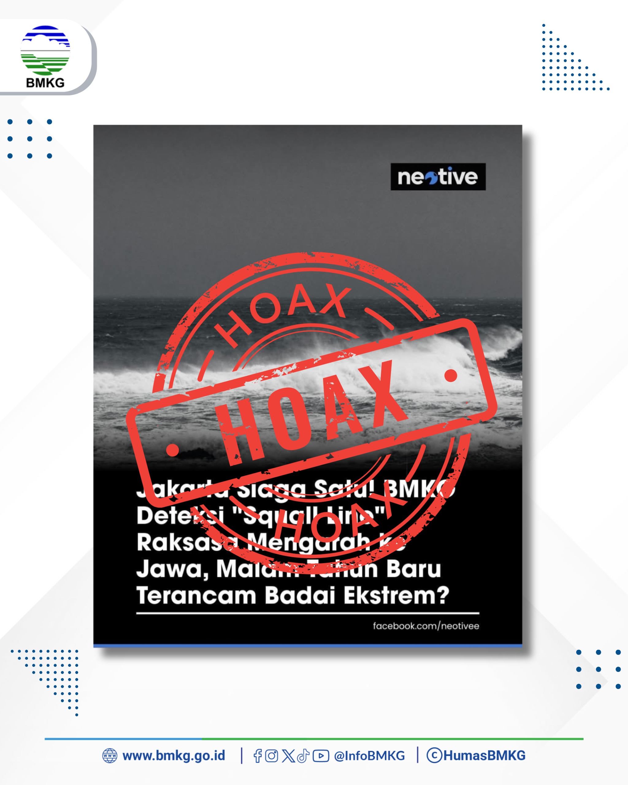 Biar Nggak Mudah Kena Hoaks, Ini Cara Cek Informasi Sebelum Percaya 1 Hoaks Squall Line